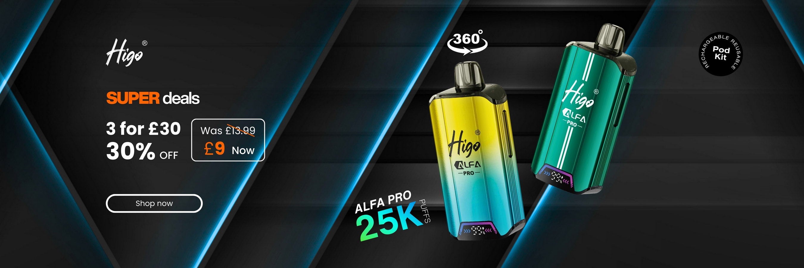Higo Alfa Pro 25K Kit - Only £9